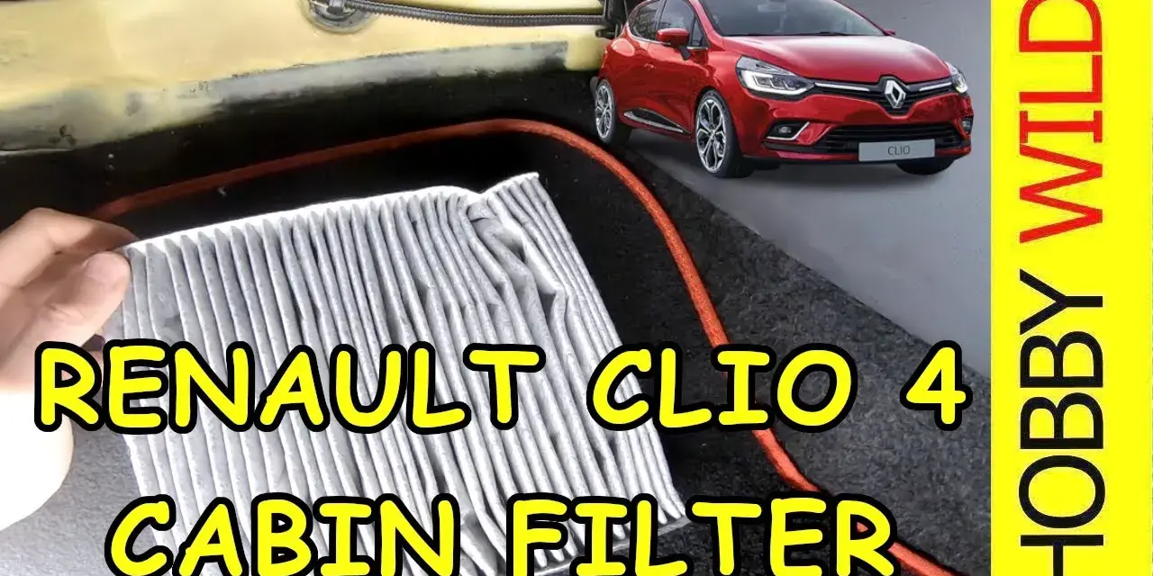 Clio 4 : changez votre filtre habitacle, économisez 50€ !